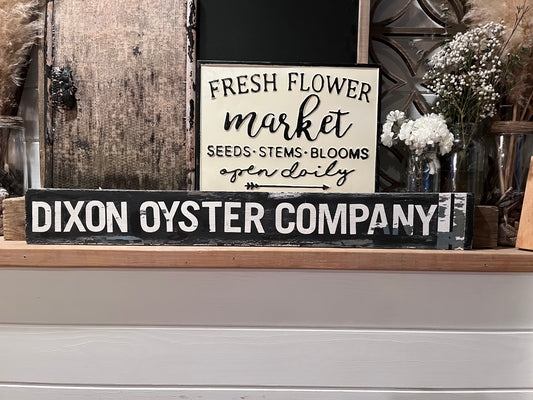 Dixon Oyster Company Sign